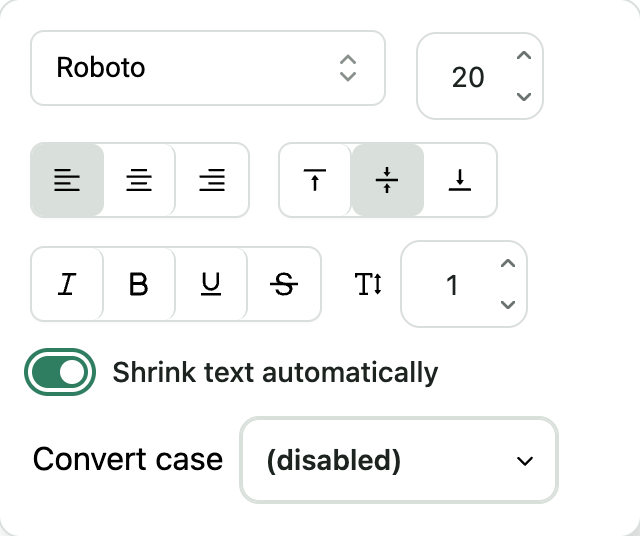 Font settings with the font selector, size, alignment and style controls, and Shrink text automatically switched on.